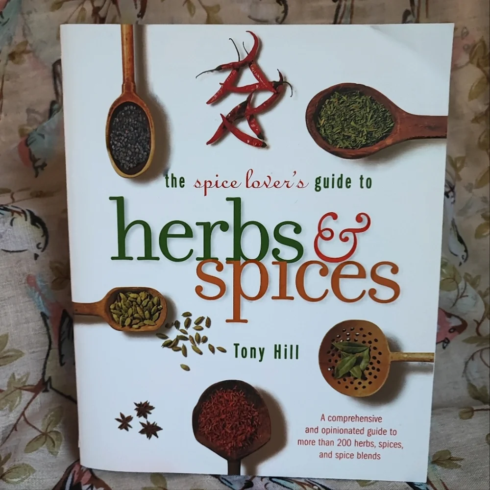 Herbs And Spices Book Glossary Cook Book Culinary Guide Cookbook Tony Hill EUC